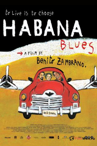 Гаванский блюз (2005)