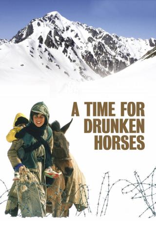 Время пьяных лошадей (2000)