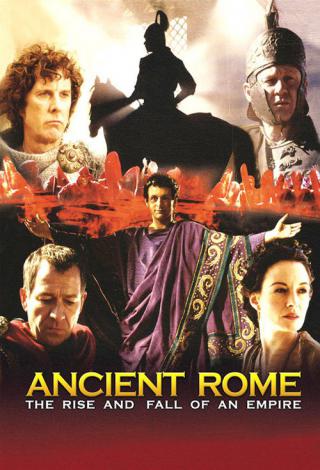 Древний Рим: Расцвет и падение империи (2006)