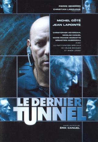 Последний тоннель (2004)