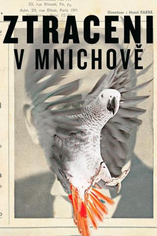 Потерянные в Мюнхене (2015)