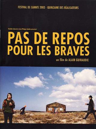 Нет покоя для храбреца (2003)