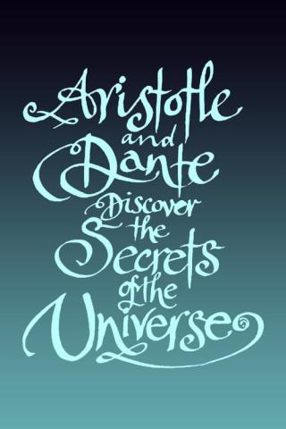 Аристотель и Данте раскрывают тайны Вселенной (2022)