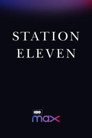 Станция одиннадцать (2021)