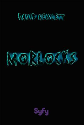 Морлоки (2011)